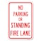 Signmission No Parking or Standing Fire Lane Heavy-Gauge Aluminum Sign, 12" x 18", A-1218-23681 A-1218-23681 - alternate 1